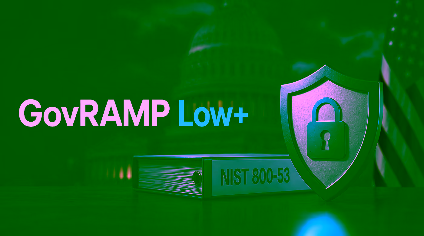 GovRAMP Low+ authorization: the impact level that punishes providers who get the CUI boundary wrong