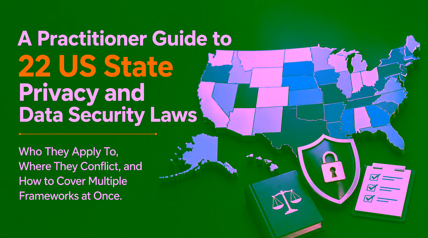 US state privacy and data security laws: the complete compliance map